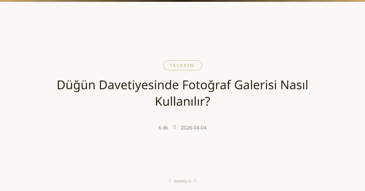 Fotoğraf galerili dijital düğün davetiyesi