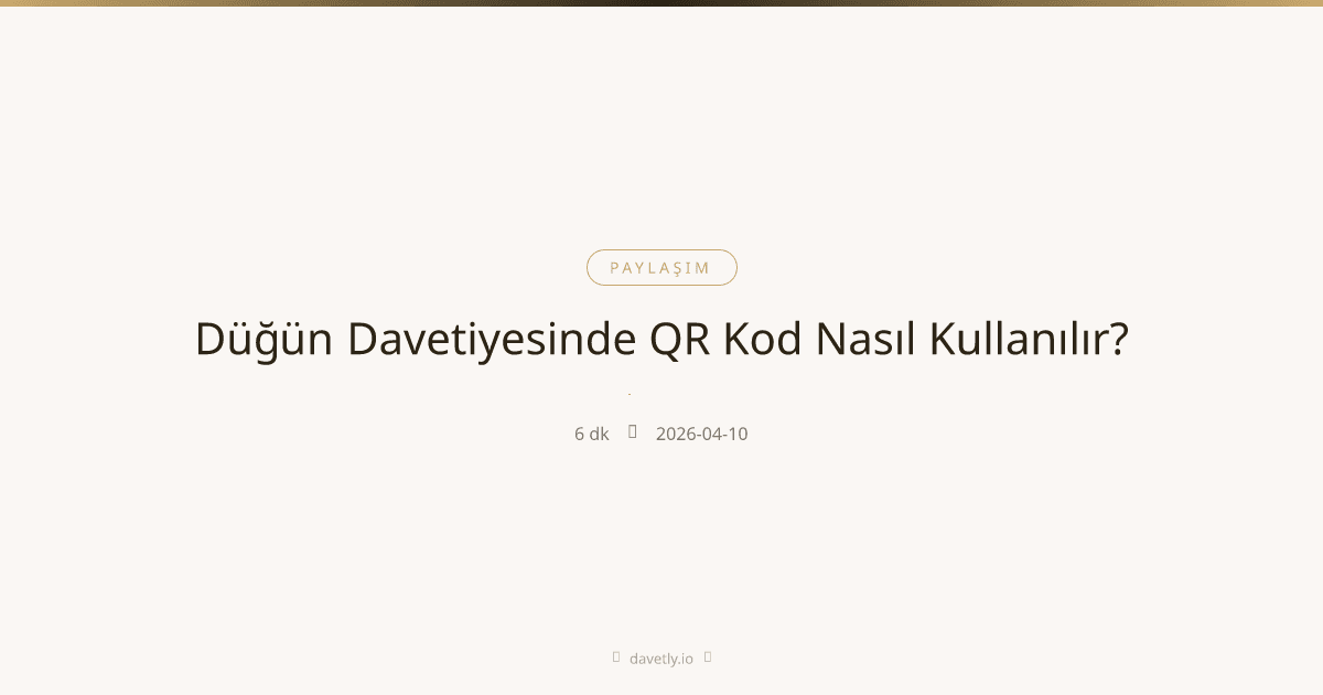 QR kodlu düğün davetiyesi ve telefonla tarama